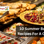 10 Summer Buffet Recipes For A Crowd
