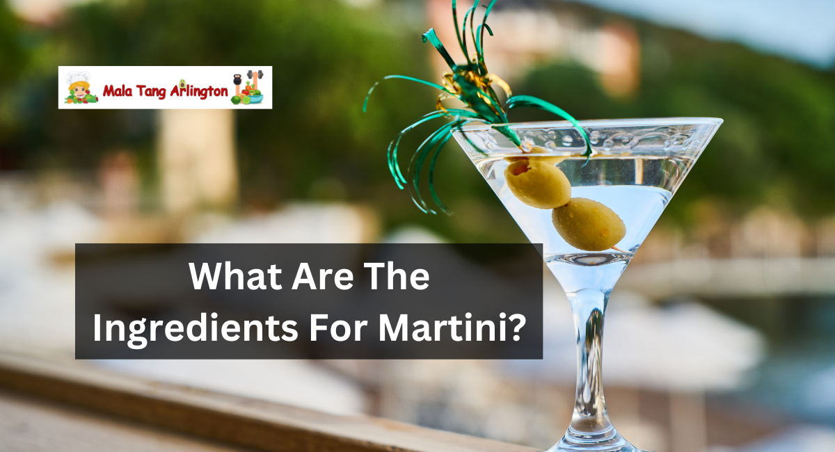 What Are The Ingredients For Martini?